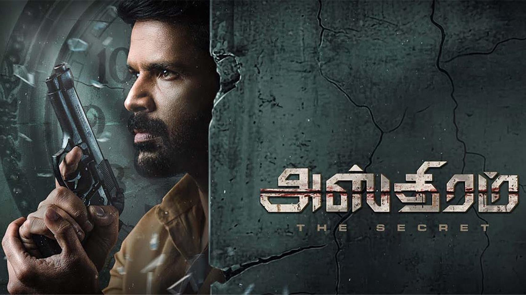 Asthram  – The Secret Backdrop